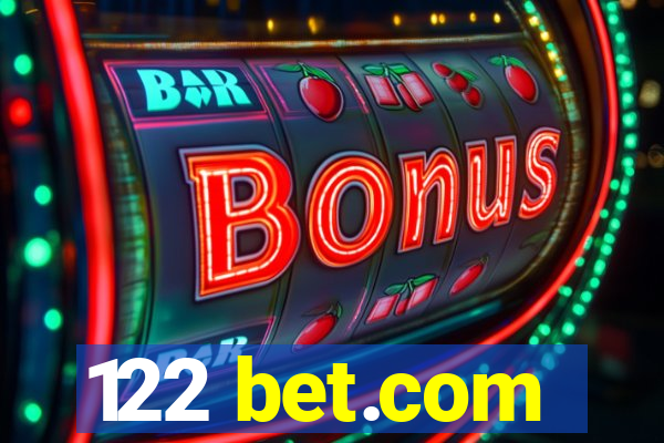 122 bet.com